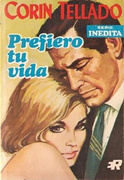 Cover of Prefiero tu vida by Corín Tellado