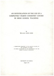 Front cover of An investigation of the use of a completely filmed chemistry course in high school teaching by William Smith Reed