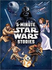 Cover of 5-Minute Star Wars Stories by Disney–Lucasfilm Press