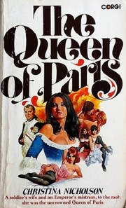 Cover of The Queen of Paris by Christina Nicholson