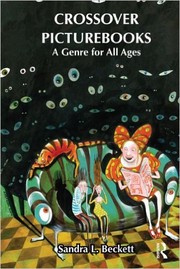 Front cover of Crossover picturebooks by Sandra L. Beckett