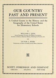 Front cover of Our country past and present by William L. Nida