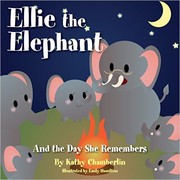 Front cover of Ellie the Elephant by Kathy Chamberlin