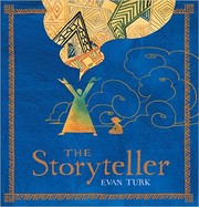 Cover of The Storyteller by Evan Turk