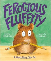 Cover of Ferocious Fluffity by Erica S. Perl