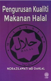 Front cover of Pengurusan Kualiti Makanan Halal by Norazilawati Md Dahlal