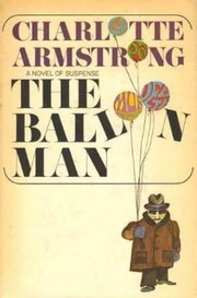 Cover of The balloon man by Charlotte Armstrong