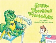 Cover of Green Dinosaur Pancakes by Kat Pigott