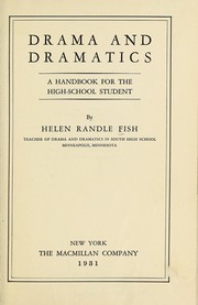 Front cover of Drama and dramatics by Helen Randle Fish