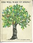 Cover of Who will wake up spring? by Sharon Lerner