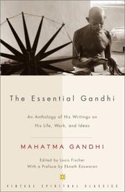 Front cover of The essential Gandhi by Mohandas Karamchand Gandhi