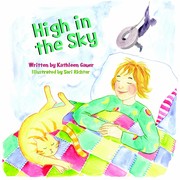 Front cover of High in the Sky by Kathleen Gauer
