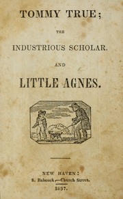 Front cover of Tommy True, the industrious scholar by Sidney Babcock