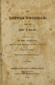 Cover of The little woodman and his dog cæsar by Mrs. Mary Martha (Butt) Sherwood