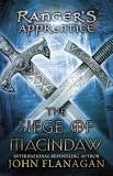 Front cover of The Siege of Macindaw (Ranger's Apprentice #6) by John Flanagan