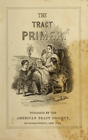 Front cover of The Tract primer by Frances Manwaring Caulkins
