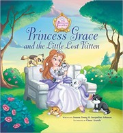 Cover of Princess Grace and the Little Lost Kitten by Jeanna Stolle Young