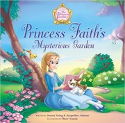 Cover of Princess Faith's mysterious garden by Jeanna Stolle Young