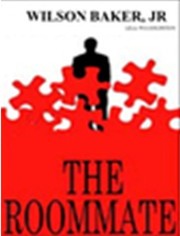 Cover of The Roommate by Wilson Baker, Jr., a.k.a. W.G. Goldstein