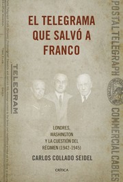 Front cover of El telegrama que salvó a Franco by Carlos Collado Seidel