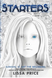 Front cover of Starters by Lissa Price