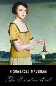 Front cover of The Painted Veil by William Somerset Maugham