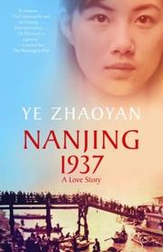 Front cover of Nanjing 1937 by Ye Zhaoyan