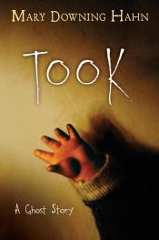 Cover of Took by Mary Downing Hahn