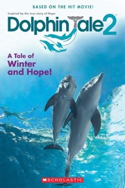 Cover of Dolphin Tale 2 by Gabrielle Reyes