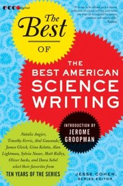 Front cover of The Best Of The Best American Science Writing by Jerome Groopman