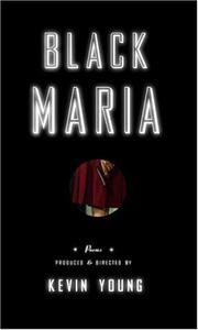 Cover of Black Maria by Young, Kevin.