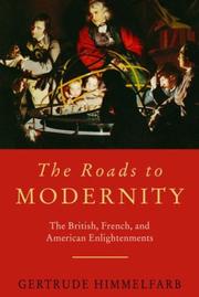 Cover of The roads to modernity by Gertrude Himmelfarb