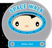 Cover of Space Walk Lifttheflap Adventures by Salina Yoon