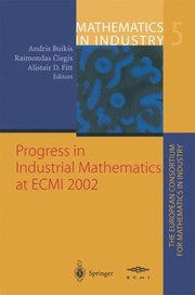 Front cover of Progress In Industrial Mathematics At Ecmi 2002 by Andris Buikis