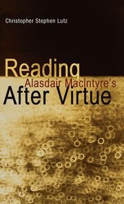 Front cover of Reading Alasdair Macintyres After Virtue by Christopher Stephen Lutz
