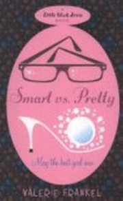 Front cover of Smart Vs Pretty by Valerie Frankel