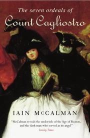 Front cover of The Seven Ordeals of Count Cagliostro by Iain McCalman