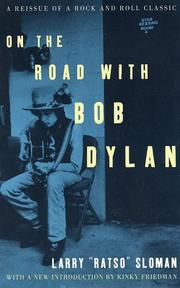Cover of On the road with Bob Dylan by Larry Sloman