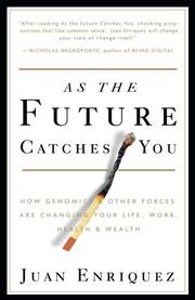 Cover of As the Future Catches You by Juan Enriquez