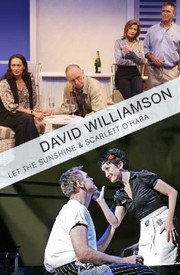 Front cover of Scarlett Ohara At The Crimson Parrot Let The Sunshine by David Williamson
