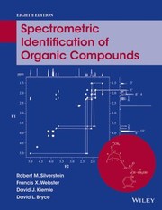 Front cover of Spectrometric Identification Of Organic Compounds by David Kiemle