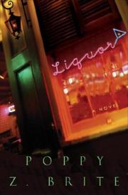 Front cover of Liquor by Poppy Z. Brite