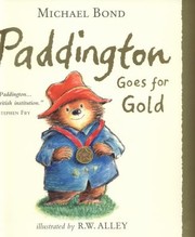 Cover of Paddington Goes for Gold by Michael Bond