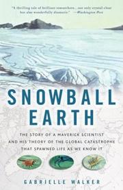 Cover of Snowball Earth by Gabrielle Walker