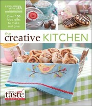 Cover of The Creative Kitchen by Leisure Arts 7138