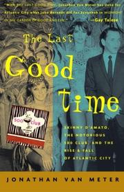 Cover of The Last Good Time by Jonathan Van Meter