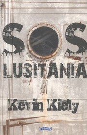 Front cover of Sos Lusitania by Kevin Kiely