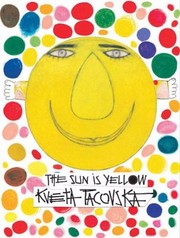 Cover of The Sun Is Yellow by Kveta Pacovska