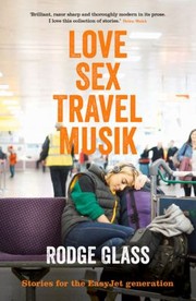 Front cover of Lovesextravelmusik by Rodge Glass