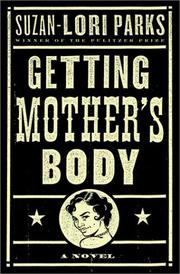 Cover of Getting Mother's Body by Suzan-Lori Parks